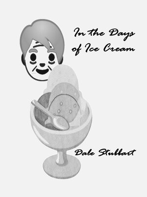 cover image of In the Days of Ice Cream